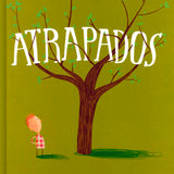 Atrapados