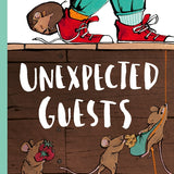 Unexpected Guests