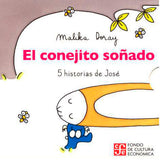 El conejito soñado. 5 historias de Jose