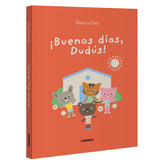 ¡Buenos días, Dudús!