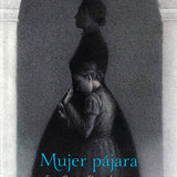 Mujer pájara